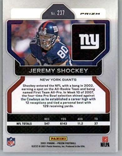 2021 Panini Prizm Prizm Silver 237 Jeremy Shockey New York Giants NFL nogometna trgovačka karta