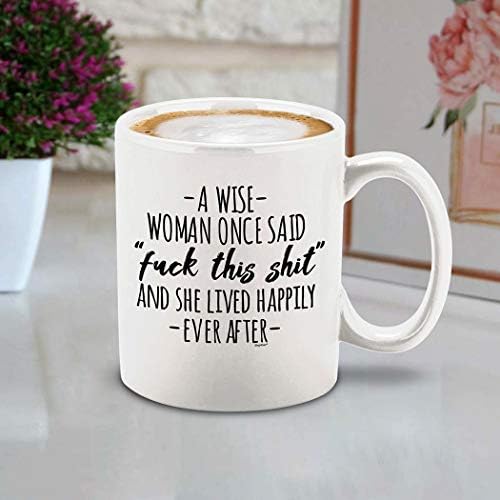 Shop4ver Smiješan razvod razvoda za umirovljenje kave šalica mudra žena jednom je rekla i ona je sretno živjela nakon keramičke šalice