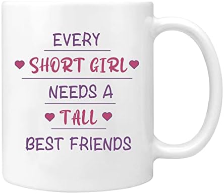 Šalica za kavu najboljeg prijatelja za žene, svaka kratka djevojka treba visoki najbolji prijatelj, poklon za prijateljstvo za žene,